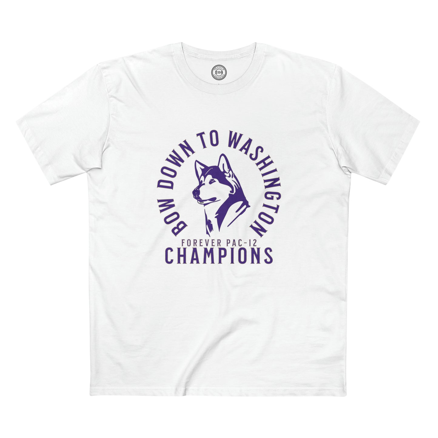 "Bow Down To Washington" Forever Pac-12 Champions T-Shirt
