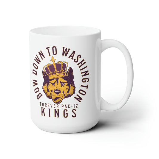 Bow Down To Washington Forever Pac-12 Kings 15 oz Microwave-Safe Ceramic Mug